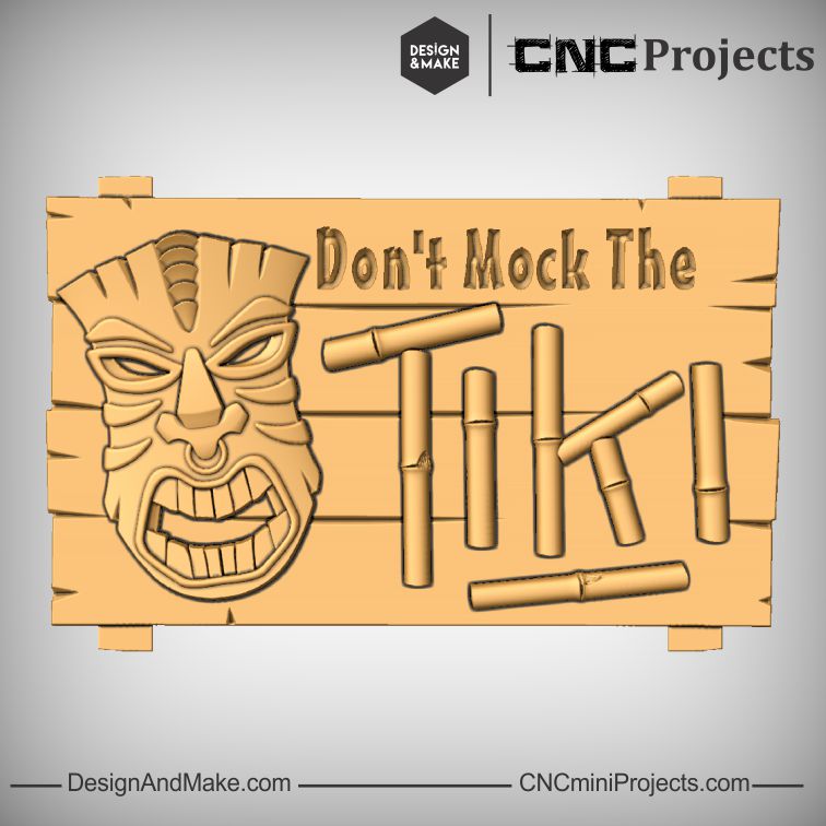 Don't Mock The Tiki sign